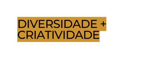 Diversidade Criatividade